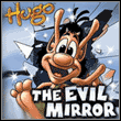 Hugo in the evil mirror