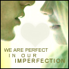 Imperfection...