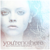 You`re Not Here