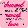 dreamed*enough*love