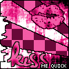 kiss me quick